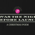 'Twas The Night Before Launch - Unravel